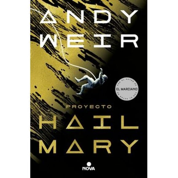 Proyecto Hail Mary / Project Hail Mary -- Andy Weir - Picture 1 of 1